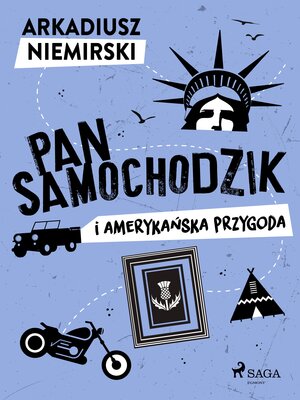 cover image of Pan Samochodzik i amerykańska przygoda